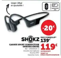 Hyper U CASQUE SPORT CONDUCTION OSSEUSE SHOKZ offre