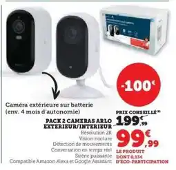 Hyper U PACK 2 CAMERAS ARLO EXTERIEUR/INTERIEUR offre