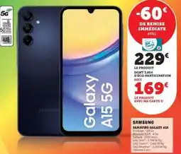 Super U Samsung Galaxy A15 5G offre