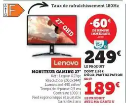 Super U Moniteur Gaming 27 Lenovo offre