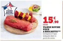 Hyper U Viande bovine : pièce à brochette offre