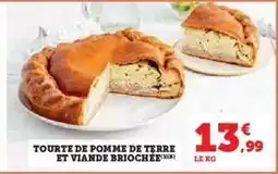 Hyper U TOURTE DE POMME DE TERRE ET VIANDE BRIOCHÉE offre
