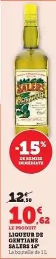 Hyper U LIQUEUR DE GENTIANE SALERS 16° offre