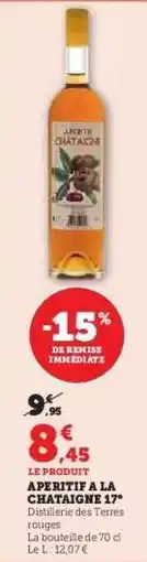 Hyper U APERITIF A LA CHATAIGNE 17° offre