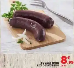 Hyper U Boudin noir aux oignons offre