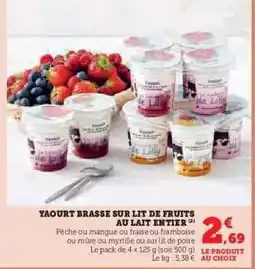 Hyper U YAOURT BRASSÉ SUR LIT DE FRUITS AU LAIT ENTIER offre