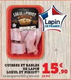 Hyper U CUISSES ET RABLES DE LAPIN LOEUL ET PIROT offre