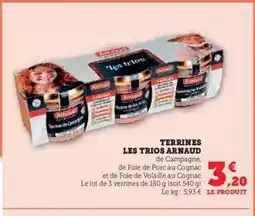 Hyper U TERRINES LES TRIOS ARNAUD offre