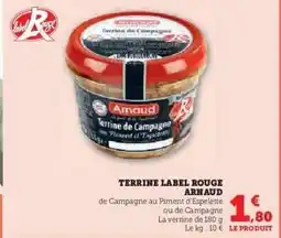 Hyper U TERRINE LABEL ROUGE ARNAUD offre