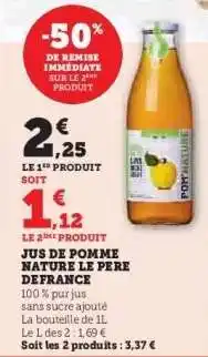 Hyper U JUS DE POMME NATURE LE PERE DEFRANCE offre