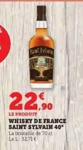 Hyper U WHISKY DE FRANCE SAINT SYLVAIN 40° offre