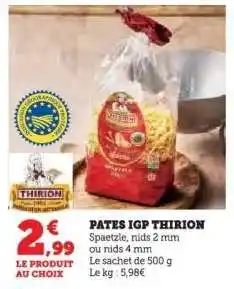 Hyper U PATES IGP THIRION offre