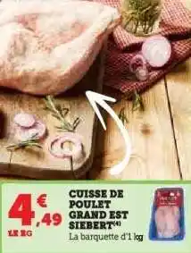 Hyper U CUISSE DE POULET GRAND EST SIEBERT offre