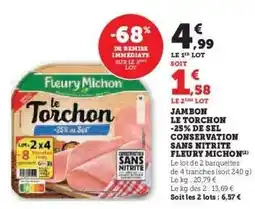 Super U Jambon Le Torchon -25% de Sel offre