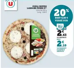 Super U PIZZA CHEVRE LARDONS FUMES U offre