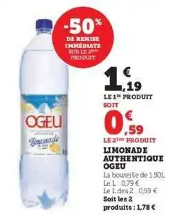 Super U LIMONADE AUTHENTIQUE “OGEU” offre