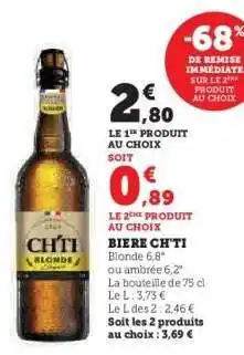 Super U BIERE CH'TI offre