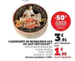Super U Camembert de Normandie AOP au lait cru Gillot offre