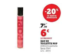 Super U Eau de Toilette Pop offre
