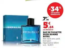Super U Eau de Toilette pour Homme Royal offre