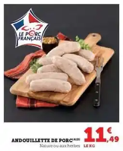 Super U ANDOUILLETTE DE PORC offre