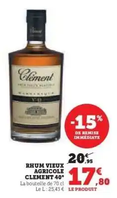 Super U RHUM VIEUX AGRICOLE CLÉMENT 40° offre
