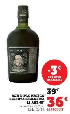 Super U Ron Diplomatico Reserva Exclusiva 12 Ans 40° offre