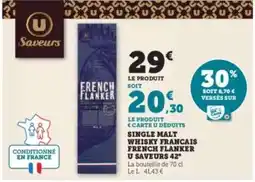Super U SINGLE MALT WHISKY FRANCAIS FRENCH FLANKER U SAVEURS 42° offre