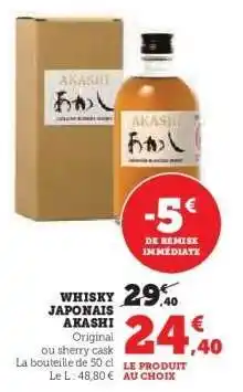 Super U WHISKY JAPONAIS AKASHI offre