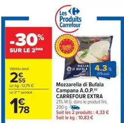 Carrefour Mozzarella di Bufala Campana A.O.P. CARREFOUR EXTRA offre