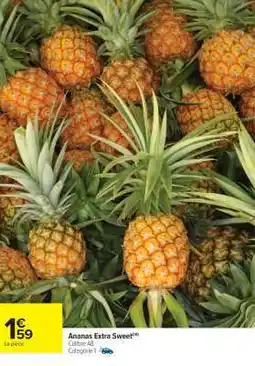 Carrefour Ananas Extra Sweet offre