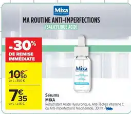 Carrefour Sérums MIXA offre
