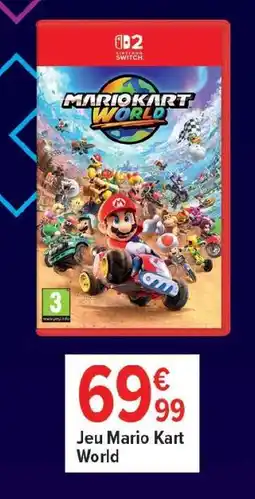 Carrefour Jeu Mario Kart World offre
