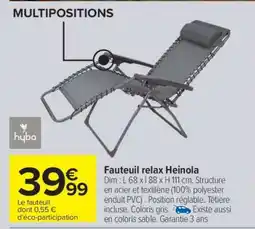 Carrefour Fauteuil relax Heinola offre