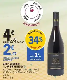E.Leclerc Aoc ventoux l'or du ventoux offre
