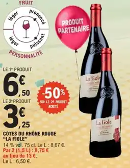 E.Leclerc Côtes du rhône rouge la fiole offre