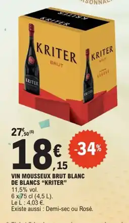 E.Leclerc Vin mousseux brut blanc de blancs kriter offre
