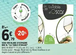 E.Leclerc Vsig vin blanc d'espagne bib la table d'oscar offre
