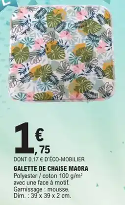 E.Leclerc Galette de chaise maora offre