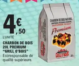 E.Leclerc Charbon de bois premium grill o'bois offre