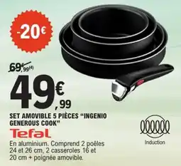 E.Leclerc Set amovible 5 pièces ingenio generous cook tefal offre