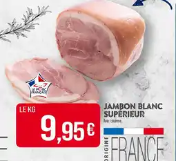 Match Jambon Blanc Supérieur offre