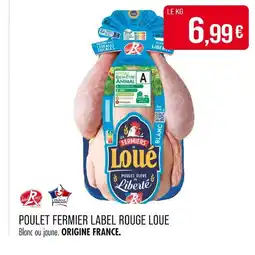 Match LOUÉ Poulet fermier label rouge offre