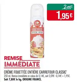 Match CARREFOUR CLASSIC Crème fouettée entière offre