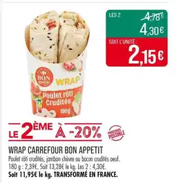 Match CARREFOUR BON APPETIT WRAP offre