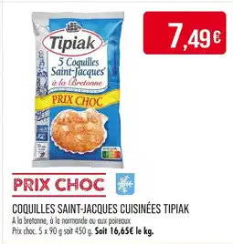 Match TIPIAK Coquilles Saint-Jacques Cuisinées offre