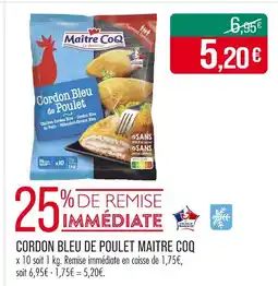 Match MAITRE COQ Cordon Bleu de Poulet offre