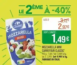 Match CARREFOUR CLASSIC Mozzarella mini offre