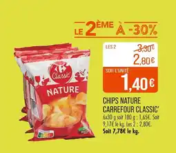 Match CARREFOUR CLASSIC Chips nature offre