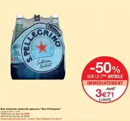 Monoprix Eau minerale naturelle gazeuse san pellegrino offre